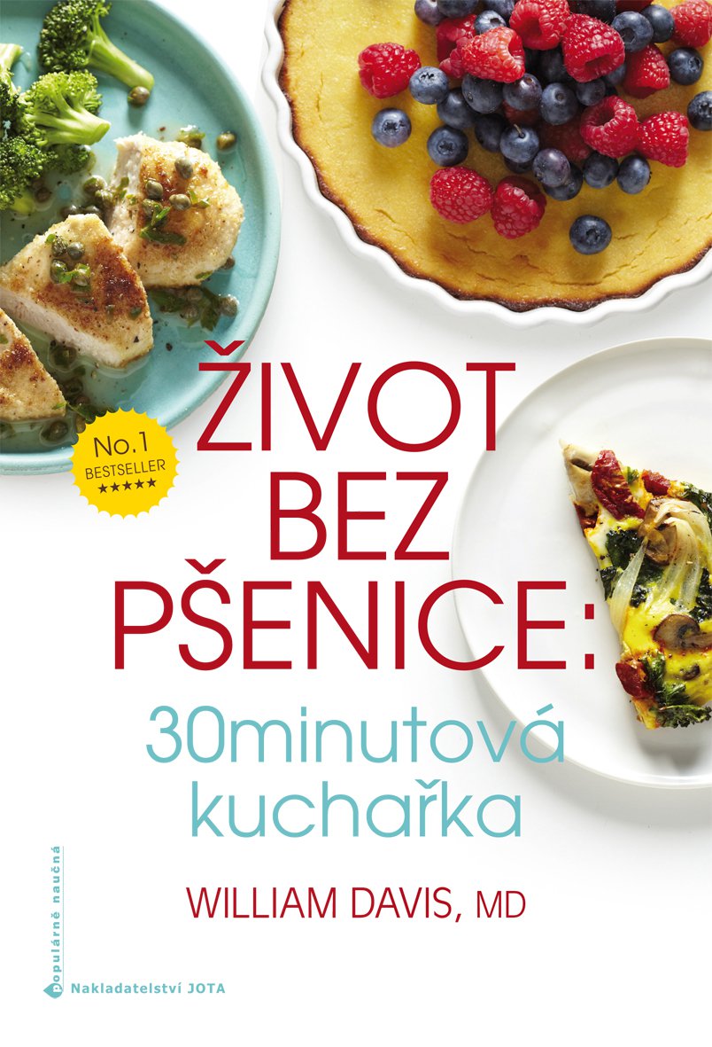 NUTRIADAPT Může vám pomoct bezlepková dieta? BEZ PŠENICE 30MINUTOVÁ KUCHAŘKA